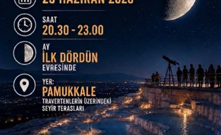 Denizli Bilim Merkezi'nde gökyüzü gözlemi etkinliği 23 Haziran'da gerçekleşecek